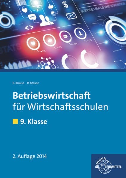 Betriebswirtschaft für Wirtschaftsschulen. 9. Klasse. Lehrbuch Business, Finance & Career