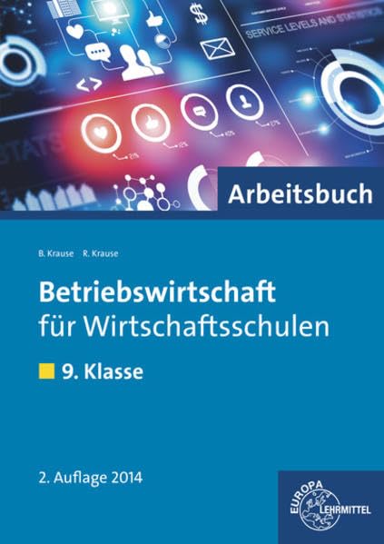 Betriebswirtschaft für Wirtschaftsschulen. 9. Klasse. Arbeitsbuch Business, Finance & Career