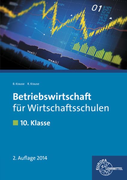Betriebswirtschaft für Wirtschaftsschulen: 10. Klasse - Lehrbuch Business, Finance & Career