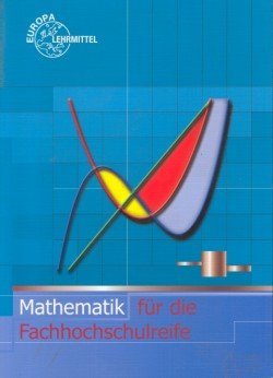 Mathematik für die Fachhochschulreife Study Guides