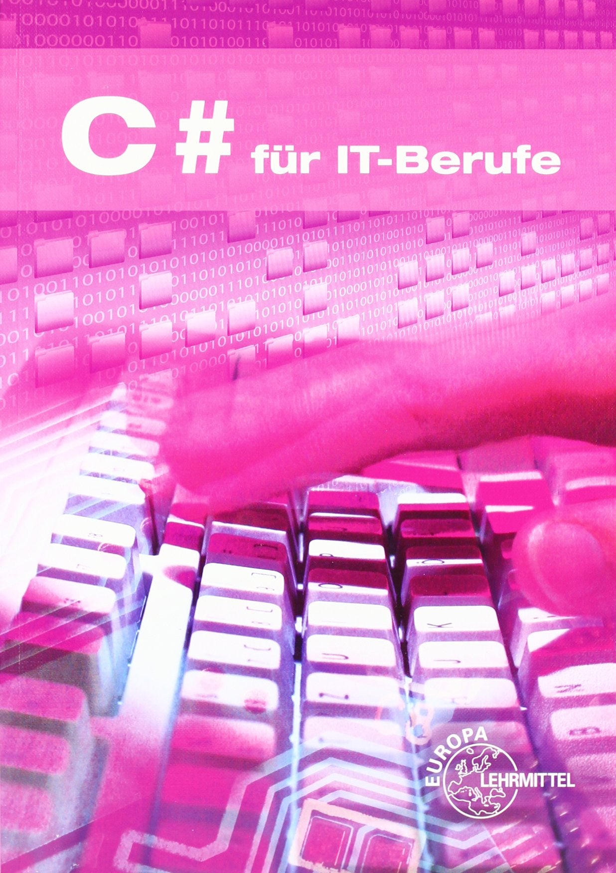 C# für IT-Berufe Business, Finance & Career Books