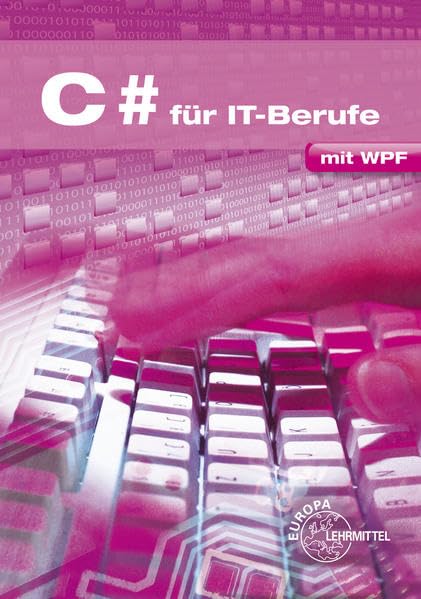 Product Image: C# für IT-Berufe: mit WPF