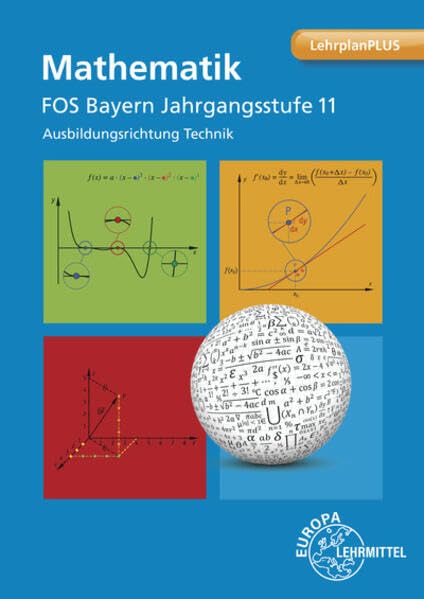 Mathematik FOS Bayern Jahrgangsstufe 11: Ausbildungsrichtung Technik book
