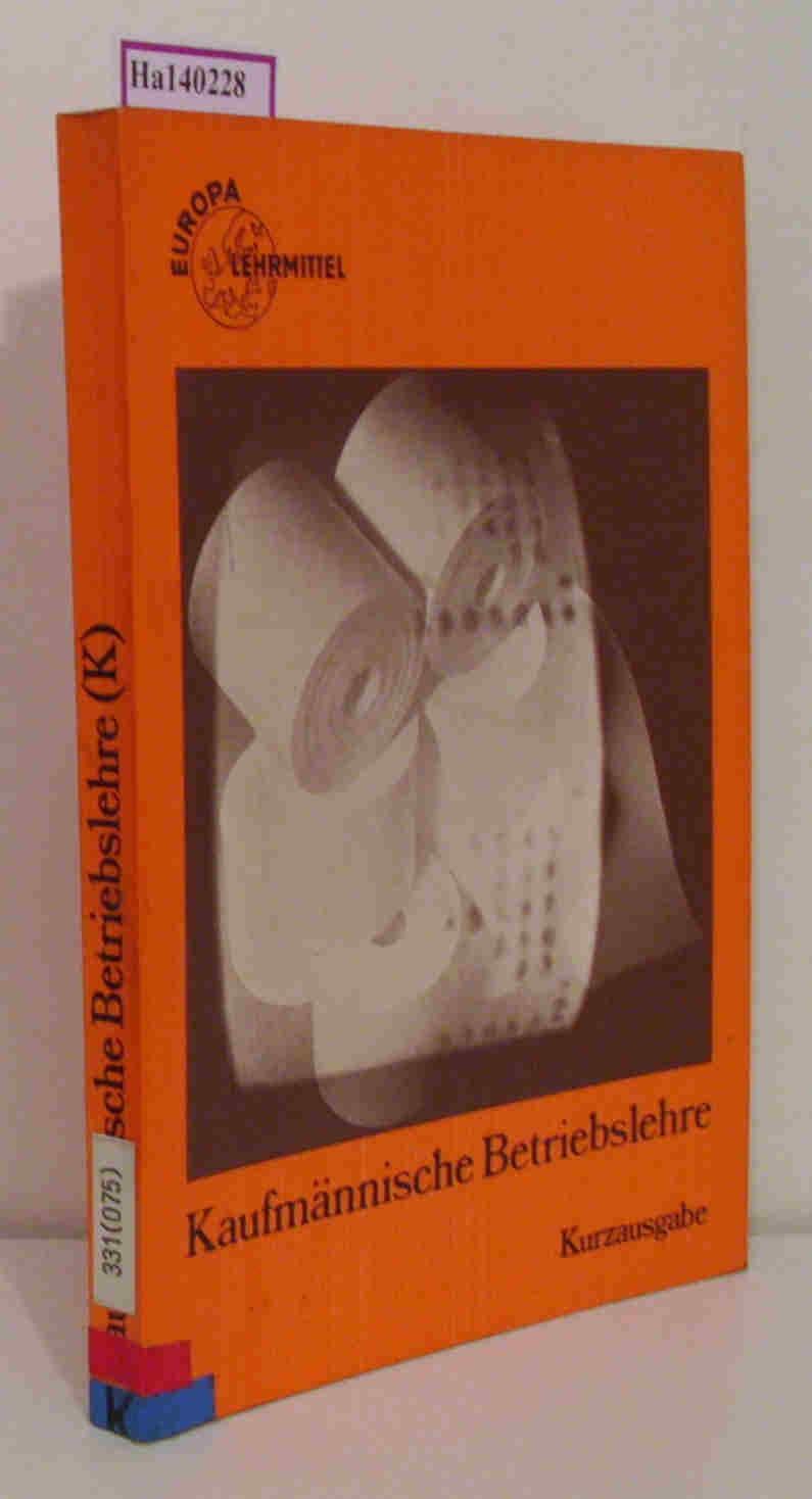 Kaufmännische Betriebslehre - Kurzausgabe Study Guides