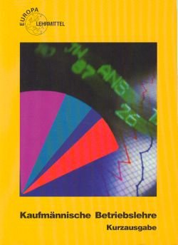 Kaufmännische Betriebslehre, EURO, Kurzausgabe Study Guides