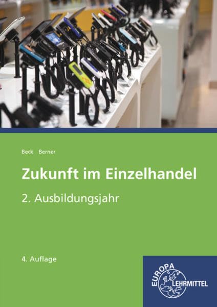 Zukunft im Einzelhandel 2. Ausbildungsjahr: Lehrbuch Study Guides