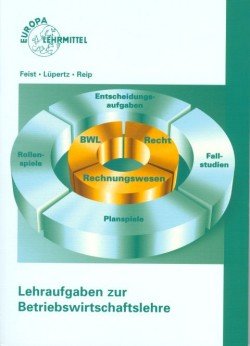 Lehraufgaben zur Betriebswirtschaftslehre Business, Finance & Career