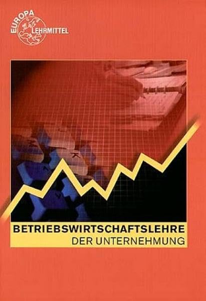 Betriebswirtschaftslehre der Unternehmung Business, Finance & Career