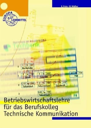 Betriebswirtschaftslehre für das Berufskolleg Technische Kommunikation Business, Finance & Career
