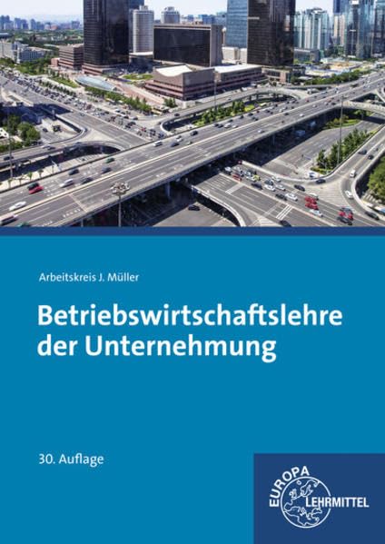 Betriebswirtschaftslehre der Unternehmung: mit CD Gesetzessammlung Wirtschaft book