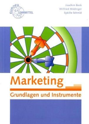 Marketing: Grundlagen und Instrumente Business, Finance & Career