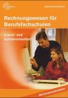 Rechnungswesen für Berufsfachschulen: praxis- und schülerorientiert Business, Finance & Career