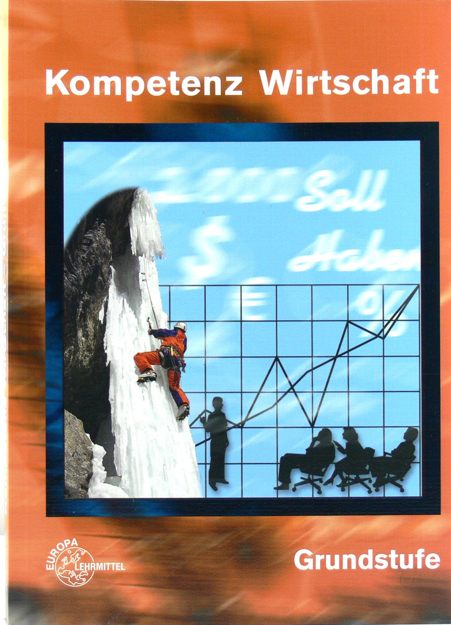 Product Image: Kompetenz Wirtschaft Grundstufe
