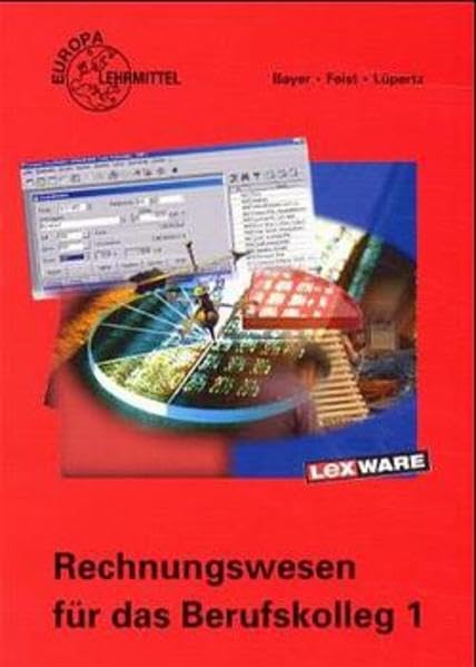 Rechnungswesen für das Berufskolleg 1 Business, Finance & Career