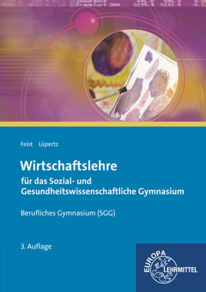 Wirtschaftslehre für das Sozialwissenschaftliche Gymnasium (SG) Business, Finance & Career