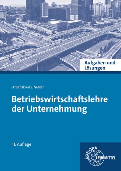 Aufgaben und Lösungen zu 92206 und 92079 Business, Finance & Career
