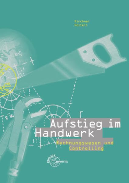 Aufstieg im Handwerk Rechnungswesen und Controlling Business, Finance & Career