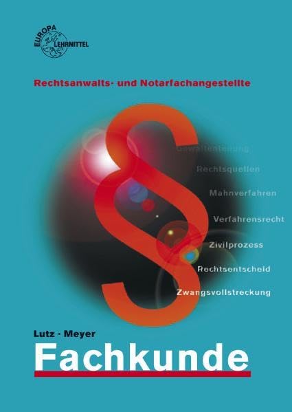 Fachkunde Rechtsanwalts- und Notarfachangestellte / Fachkunde Business, Finance & Career