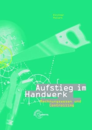 Aufstieg zum Handwerksmeister Rechnungswesen und Controlling Business, Finance & Career