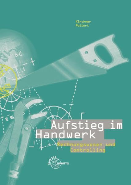 Aufstieg im Handwerk Rechnungswesen und Controlling Business, Finance & Career