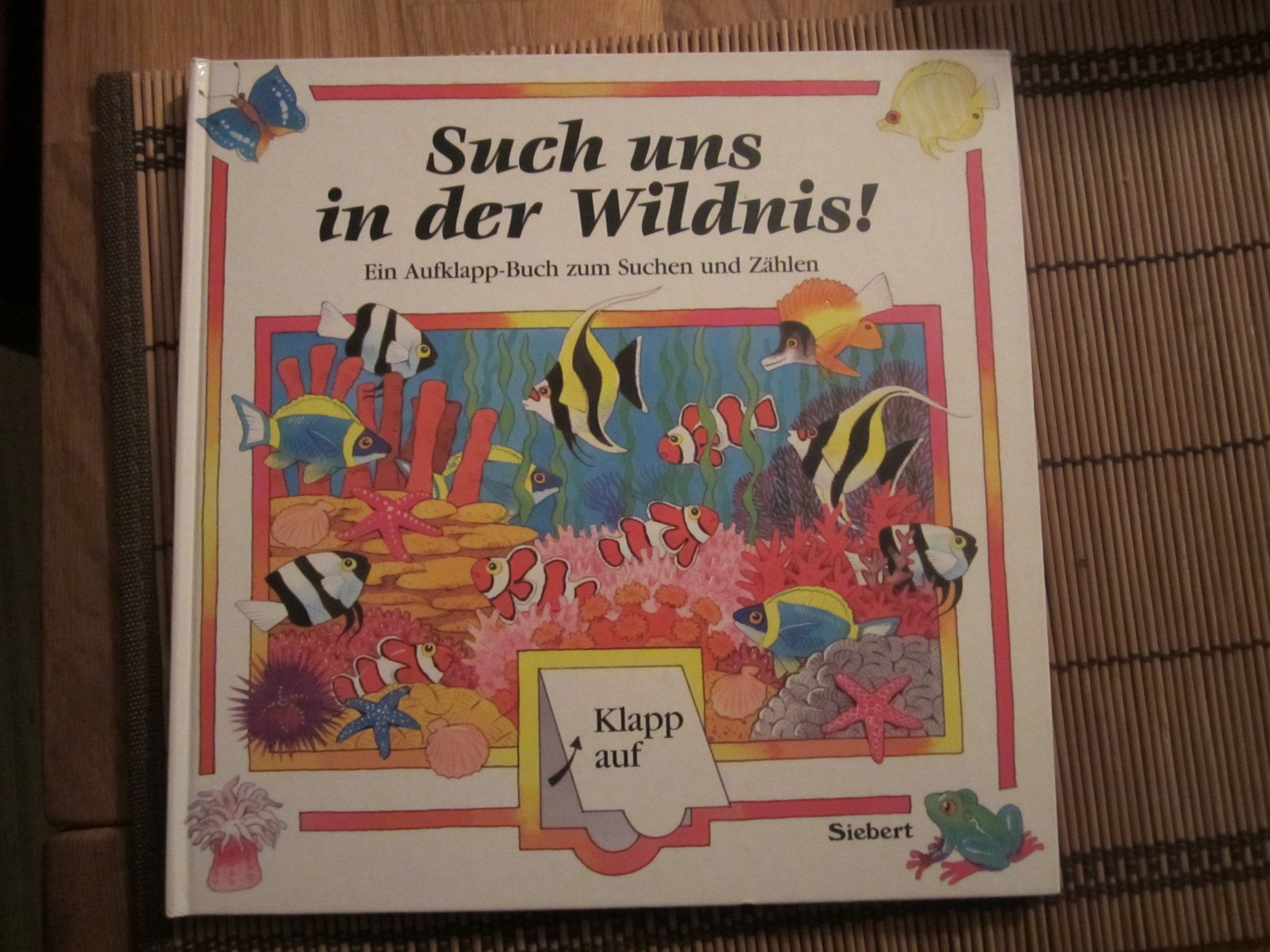 Such uns in der Wildnis!: Ein Aufklappbuch zum Suchen und Zählen Children's books