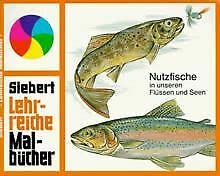 Nutzfische in unseren Flüssen und Seen Books