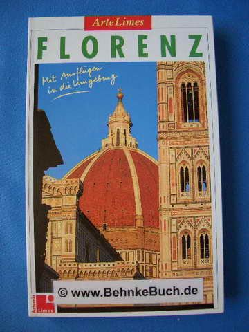 Florenz. Mit Ausflügen in die Umgebung Travel