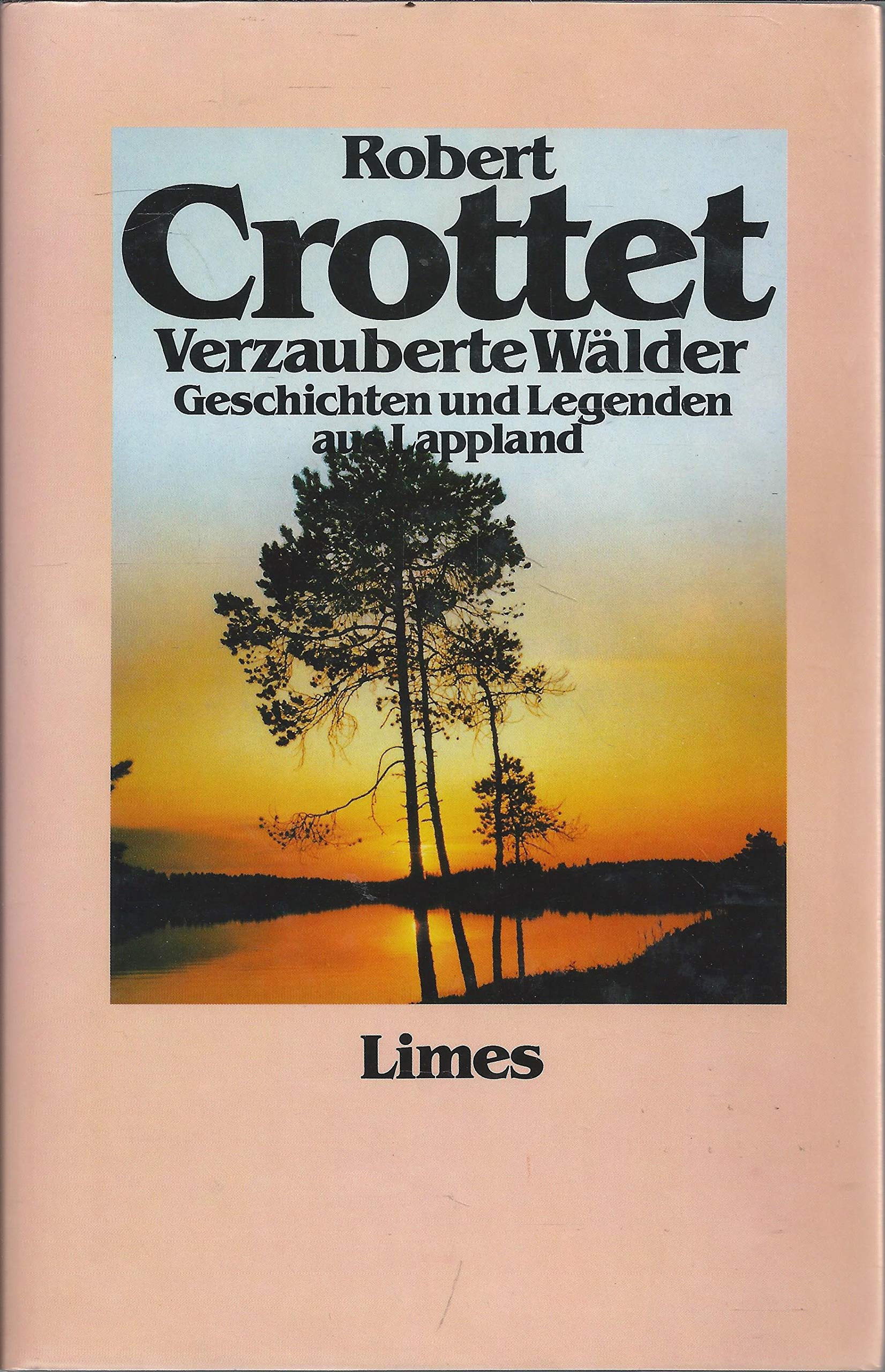 Verzauberte Wälder (5735 262). Geschichten und Legenden aus Lappland Books