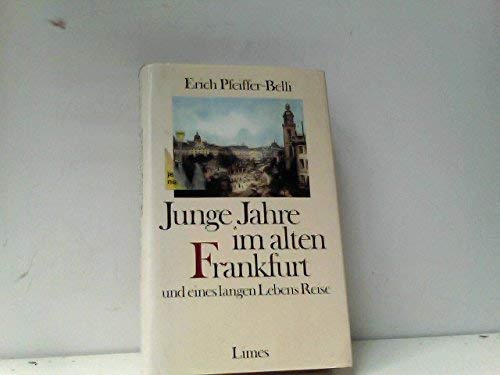 Junge Jahre im alten Frankfurt und eines langen Lebens Reise Memories