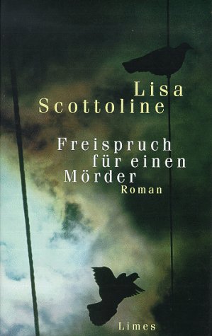Freispruch für einen Mörder: Roman. Aus d. Amerikan. v. Dagmar Roth Crime & Thrillers