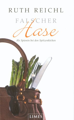 Falscher Hase: Als Spionin bei den Spitzenköchen Contemporary literature