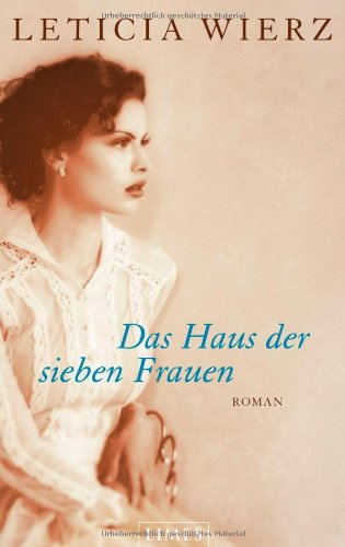Das Haus der sieben Frauen: Roman Fiction