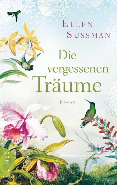 Die vergessenen Träume: Roman Contemporary literature