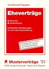 Eheverträge, Trennung, Ehescheidung: Individuelle Vereinbarungen vor und nach Eheschliessung Law