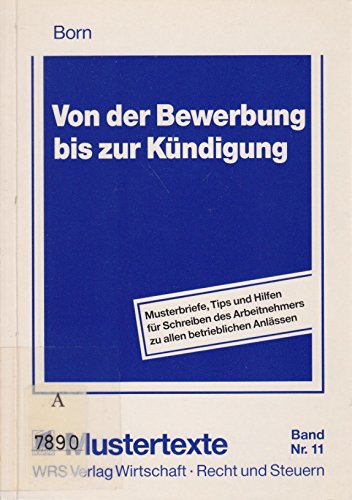 Von der Bewerbung bis zur Kündigung Books