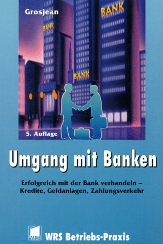 Umgang mit Banken Business, Finance & Career