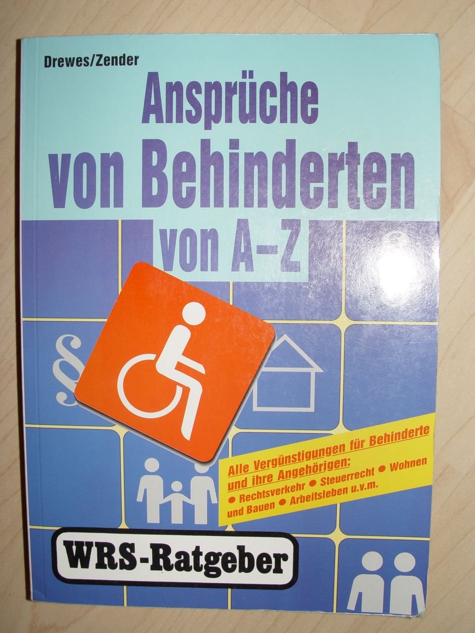 Ansprüche von Behinderten von A - Z Books