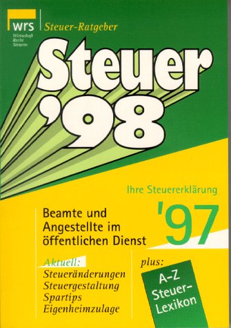 Steuer '98, Für Beamte und Angestellte im öffentlichen Dienst Books