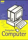 Ratgeber Computer: Das aktuelle PC-Jahrbuch Books