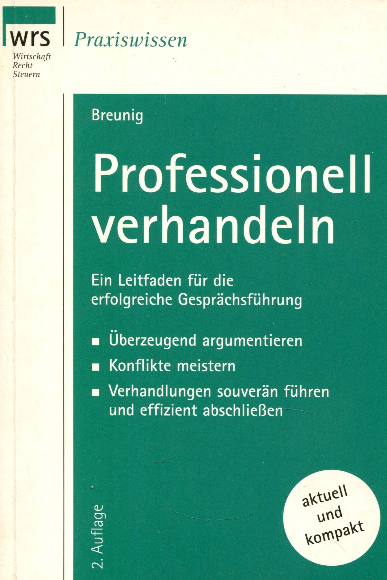 WRS Mustertexte, Bd.23, Professionell verhandeln Business, Finance & Career