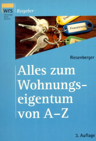 Alles zum Wohnungseigentum von A - Z Law
