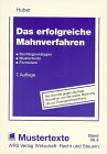 WRS Mustertexte, Bd.3, Das erfolgreiche Mahnverfahren Law