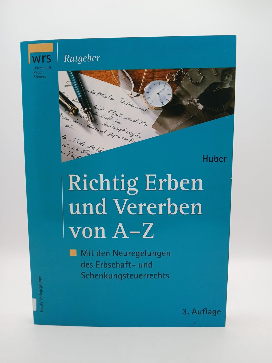 Richtig Erben und Vererben von A - Z Law