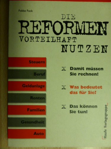 Reformen-Reader: Die Reformen vorteilhaft nutzen Books