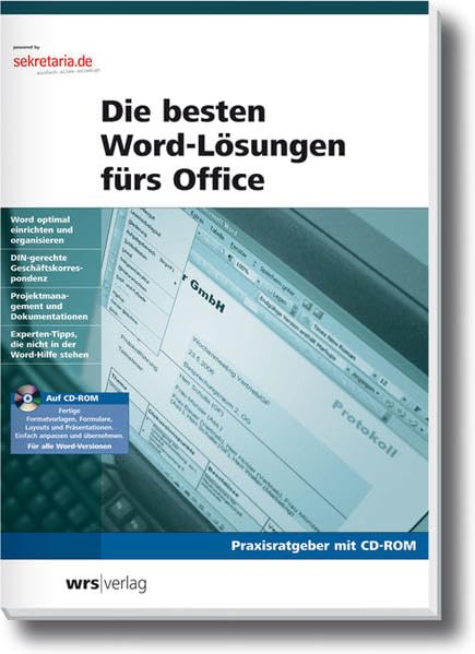 Word im Unternehmen: Die besten Word-Lösungen fürs Office: Praxisratgeber (Computer line) Computer Science