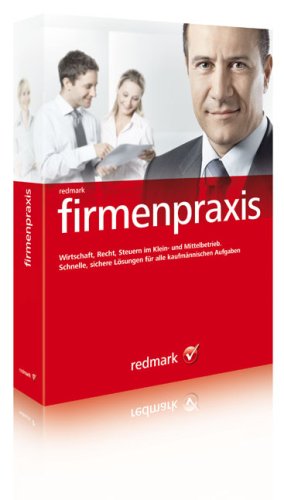 redmark firmenpraxis: Wirtschaft, Recht, Steuern im Klein- und Mittelbetrieb: Schnelle, sichere Lösungen für alle kaufmännischen Aufgaben Books