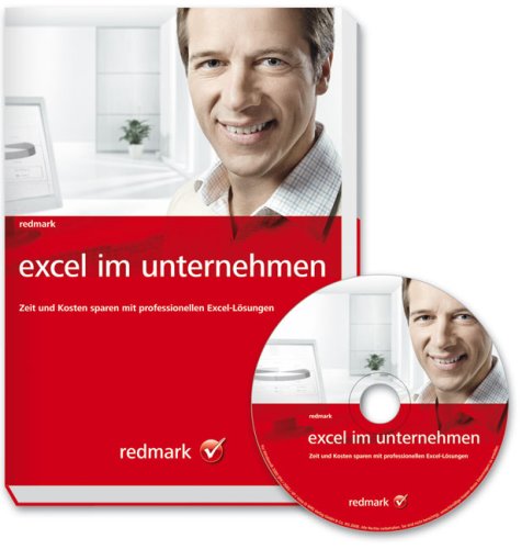redmark excel im unternehmen: Zeit und Kosten sparen mit professionellen Excel-Lösungen Computer Science