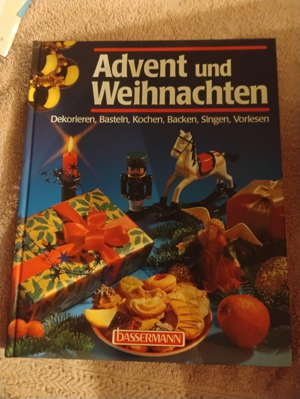 Advent und Weihnachten. Dekorieren, Basteln, Kochen, Backen, Singen, Vorlesen Books