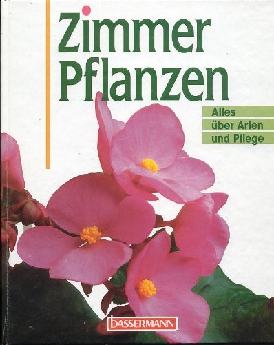 Zimmerpflanzen. Alles über Arten und Pflege Books