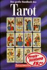 Das große Handbuch des Tarot. Religion & Esotericism